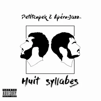 Huit syllabes by Petitcopek