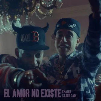 El amor no existe by Khaled