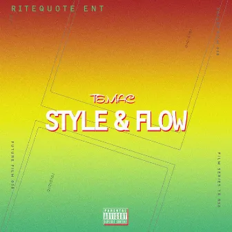 Style & Flow by Te_mac