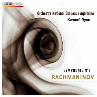 Rachmaninov: Symphonie n°2 pour orchestre by Kwame Ryan