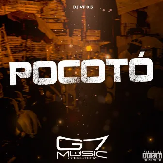 Pocotó by DJ WF 013