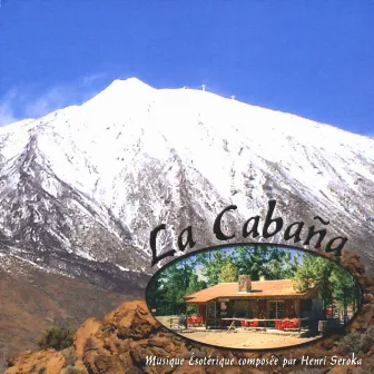 La Cabana by Henri Seroka