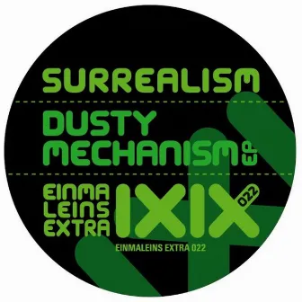 Dusty Mechanism EP by Surrealism