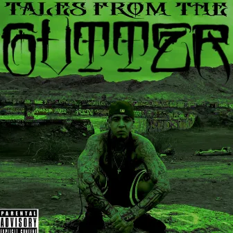 Tales From The Gutter by Tattum Up