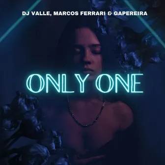 Only One by gapereira