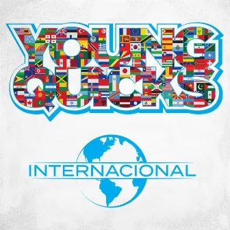 Internacional by Young Quicks