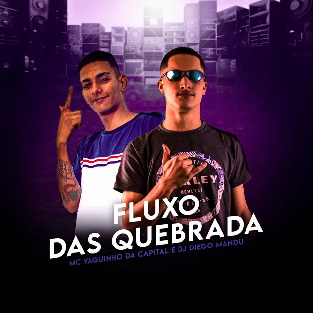 Fluxo das Quebrada