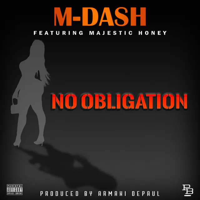 No Obligation (feat. Majestic Honey)