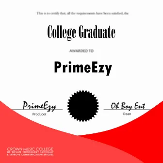 College Graduate by PrimeEzy