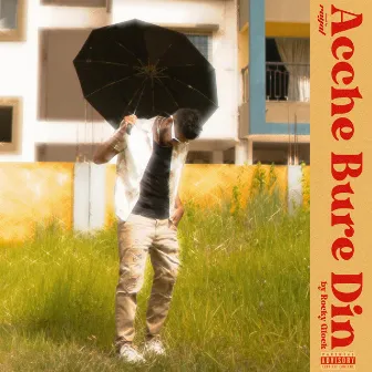 Acche Bure Din by Rocky Glock