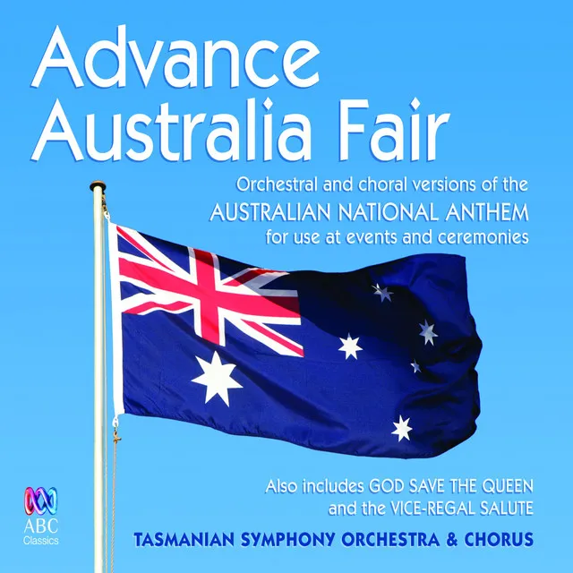 Advance Australia Fair - Verse 1, Chorus in Unison