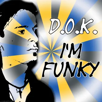 I'm Funky by D.o.k.