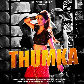 Thumka by Annu Kadyan