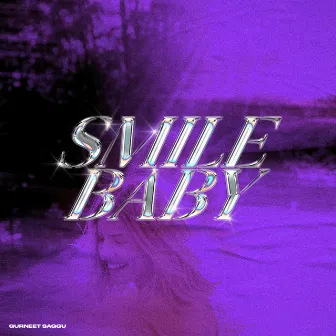 Smile Baby by Gurneet Saggu