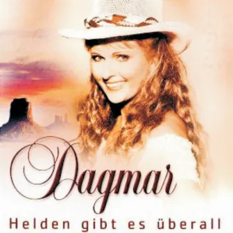 Helden Gibt Es Überall by Dagmar