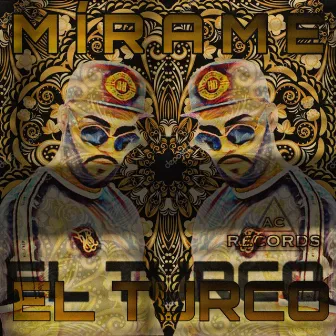 Mirame by El Turco