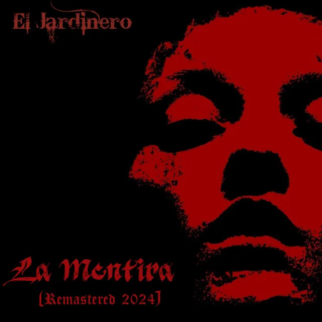 La Mentira - Remastered 2024