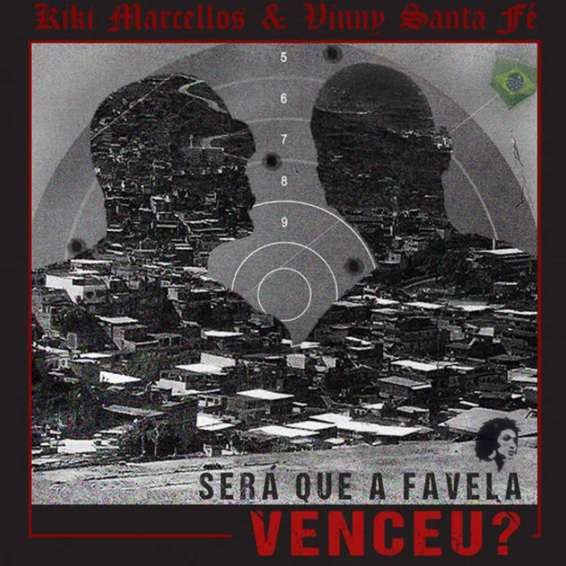 Será Que a Favela Venceu?