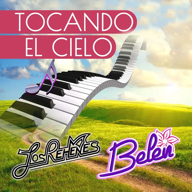 Tocando El Cielo