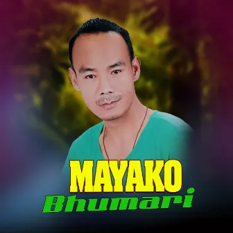 Mayako Bhumari by Dam Prakash Pun