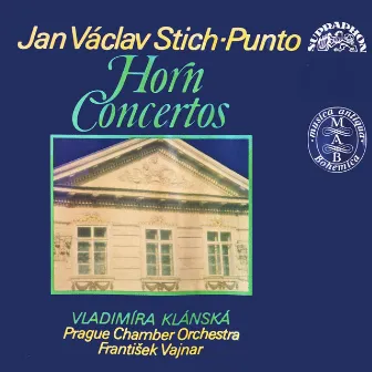 Stich-Punto: Horn Concertos by Vladimira Klanska