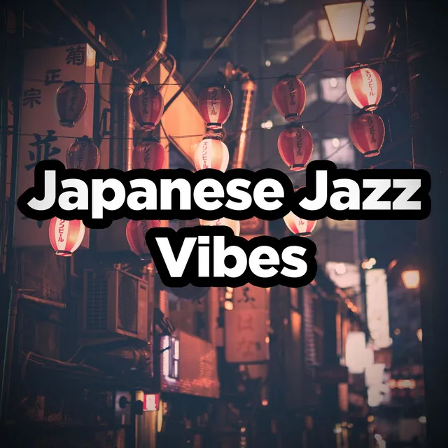 Japanese Jazz Vibes