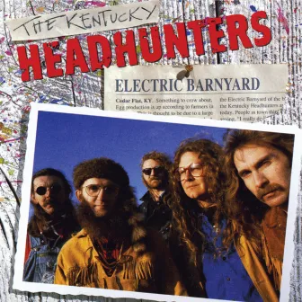 Electric Barnyard by The Kentucky Headhunters