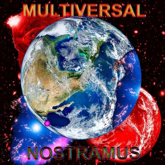 Multiversal by Nostramus