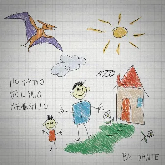 Ho Fatto Del Mio Meglio by Dante