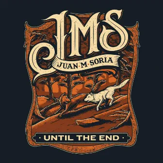 Until the End by Juan M Soria