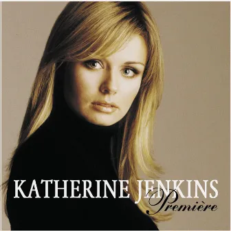 Katherine Jenkins / Premiere by Katherine Jenkins