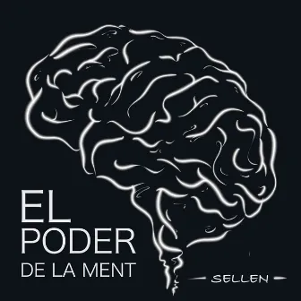 El poder de la ment by Sellen