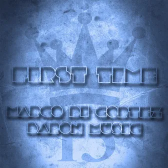 First Time by Marco di Cortez