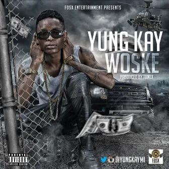 Woske by Yung Kay