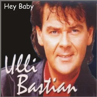 Hey Baby by Ulli Bastian