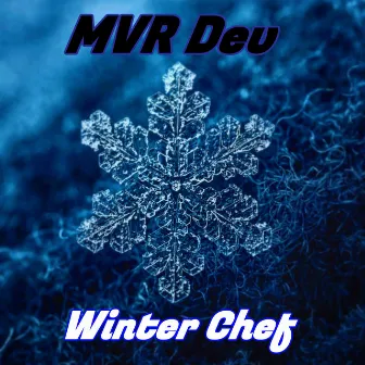 Winter Chef by MVR Dev