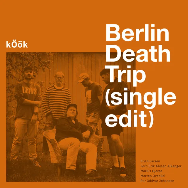 Berlin Death Trip - Single Version