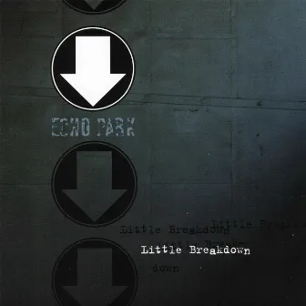 Little Breakdown by Echo Park