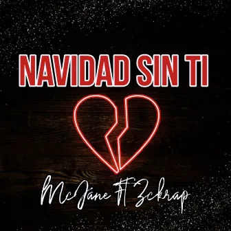 Navidad Sin Ti by Zckrap