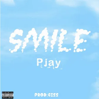 Smile by Pjay