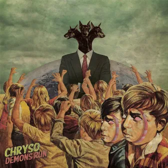 Demons Run by Chryso