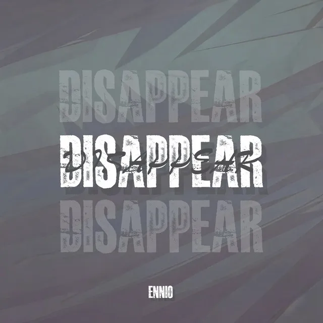 Disappear