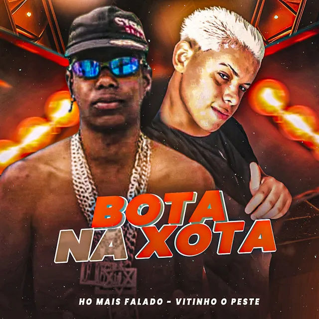 Bota na Xota (feat. Lekinho no Beat)