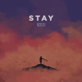 Stay by Xorum