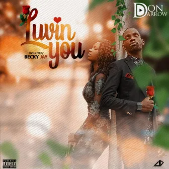 Lovin' You by Don Darrow