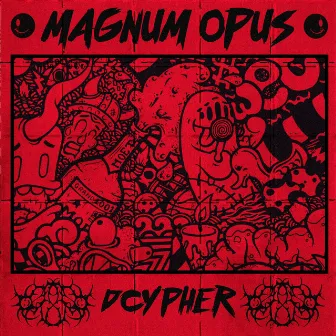 Magnum Opus by Dcypher