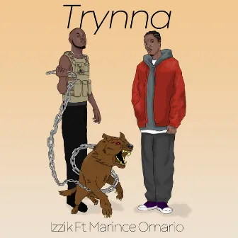 Trynna by Bunna Empire