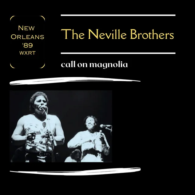 Call on Magnolia (Live New Orleans '89)