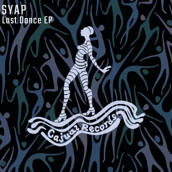 Last Dance EP by Syap