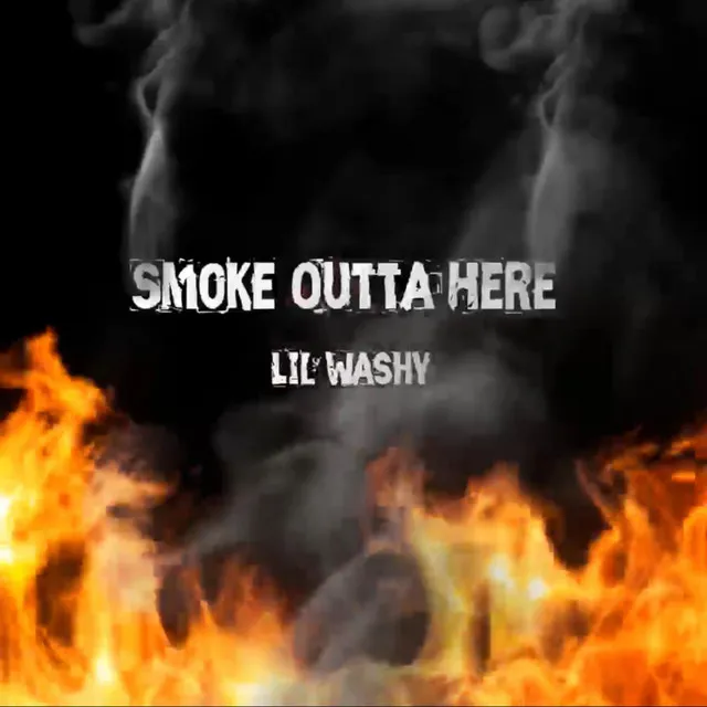 Smoke Outta Here Freestyle